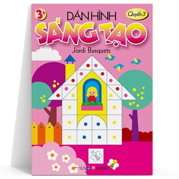 Dán Hình Sáng Tạo 3+ (Quyển 3)