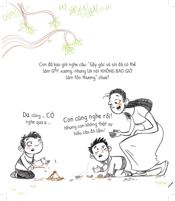 Sách - Dtpbooks - Gậy gộc và sỏi đá có thể làm con gãy xương nhưng lời nói (không bao giờ) làm con tổn thương! - Tủ sách dạy con ứng xử