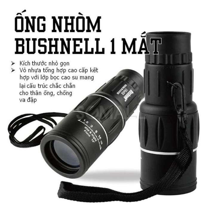 ống nhòm xuyênn quần áo - ống nhòm Bushnell 1 mắt 2021,nhìn cực xa,siêu nét,thiết kế nhỏ gọn,dễ dàng sử dụng.