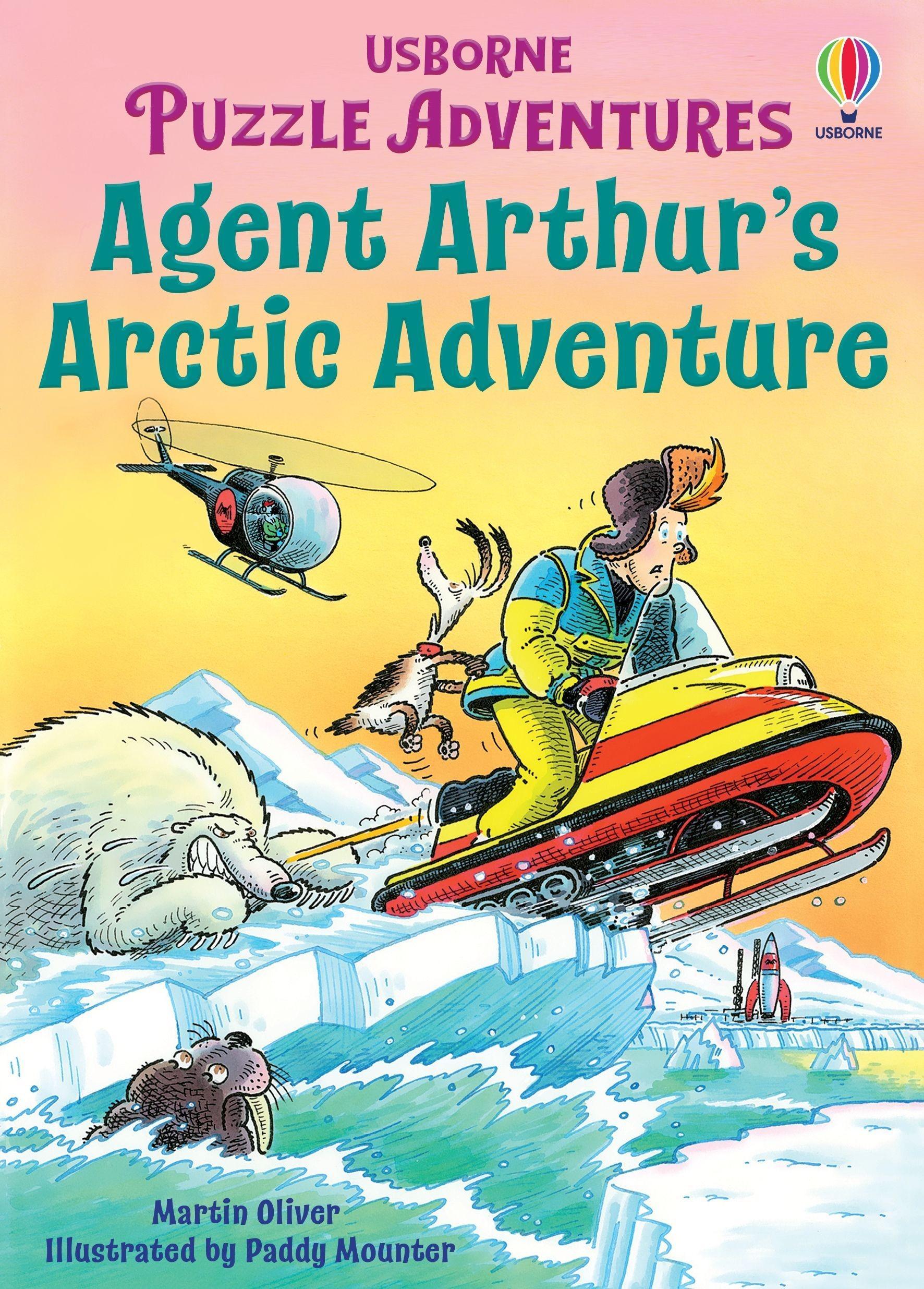 Sách ngoại văn: Agent Arthur's Arctic Adventure