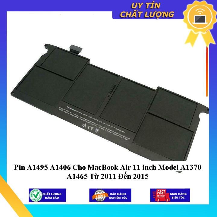 Pin A1495 A1406 Cho MacBook Air 11 inch Model A1370 A1465 Từ 2011 Đến 2015 - Hàng Nhập Khẩu New Seal