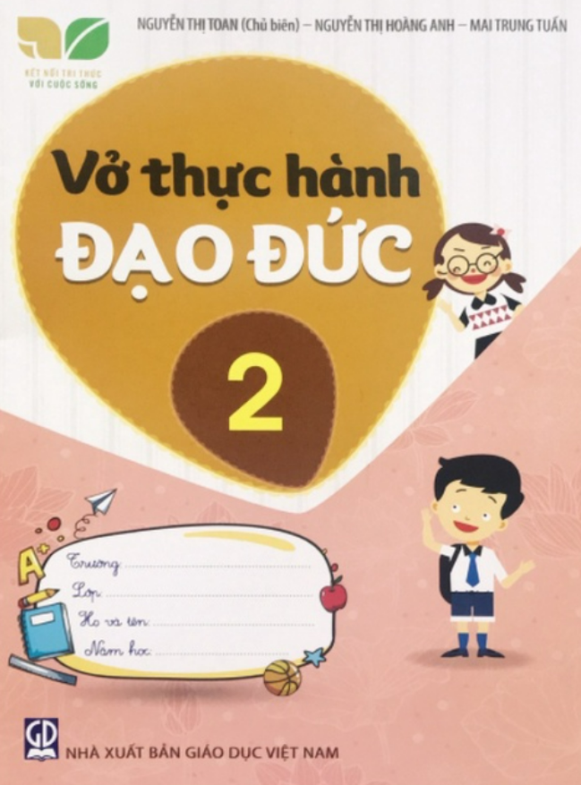 Sách - Vở thực hành đạo đức 2 (Kết nối tri thức với cuộc sống)