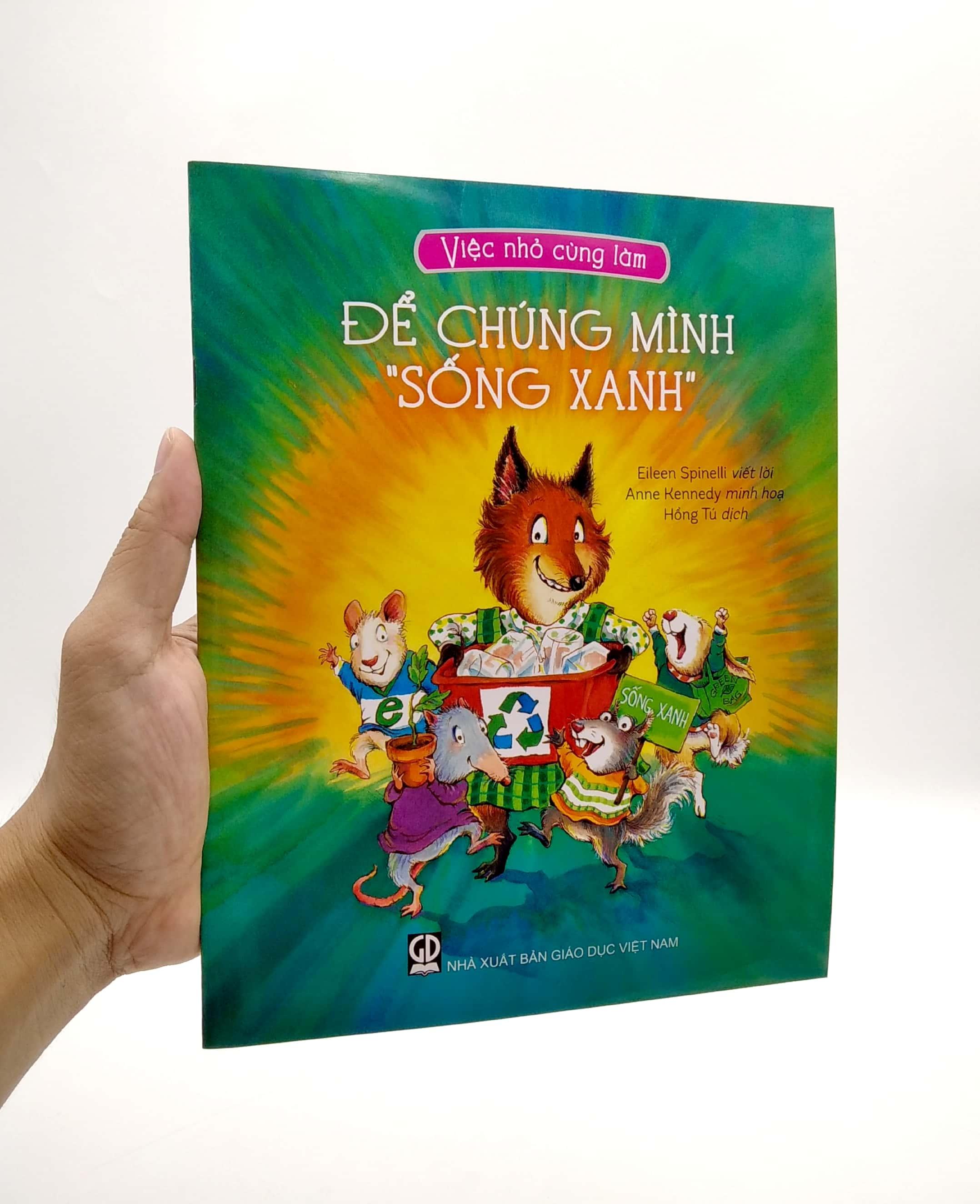 Việc Nhỏ Cùng Làm - Để Chúng Mình &quot;Sống Xanh&quot;