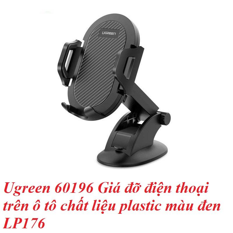 Ugreen UG60196LP176TK 360 độ 4.6 đến 6.5 inch Giá đỡ điện thoại trên ô tô chất liệu plastic màu đen - HÀNG CHÍNH HÃNG