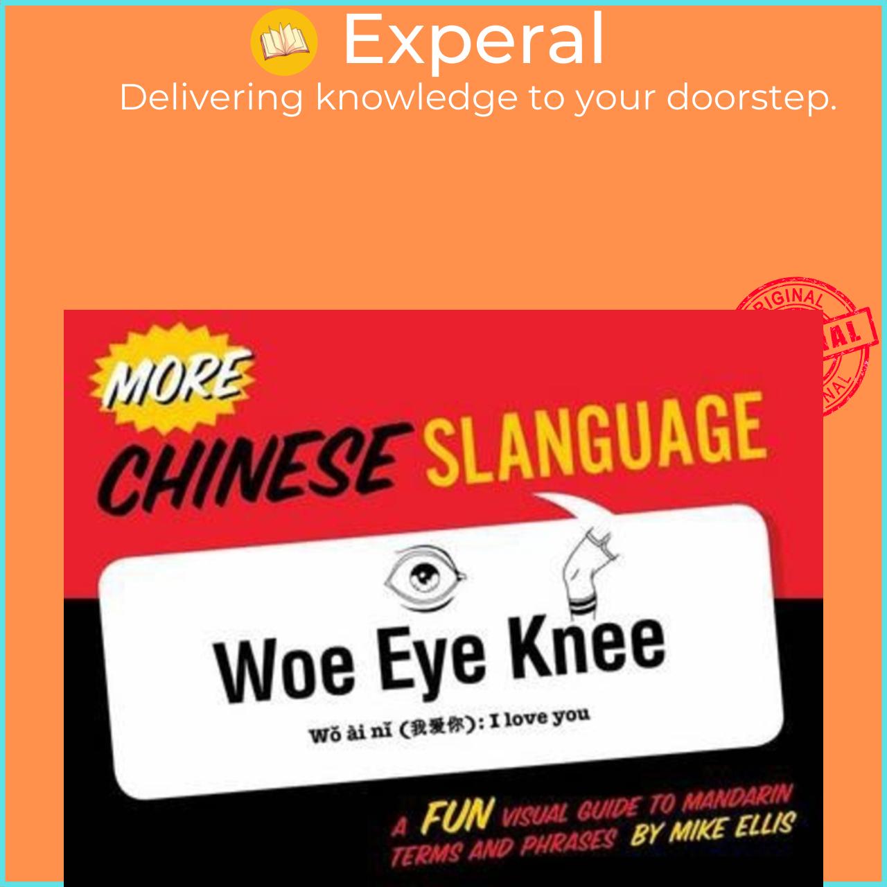 Sách - More Chinese Slanguage by Mike Ellis