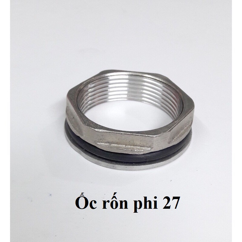 Ốc Rốn Bồn Téc Nước Inox 304 phi 27, 48