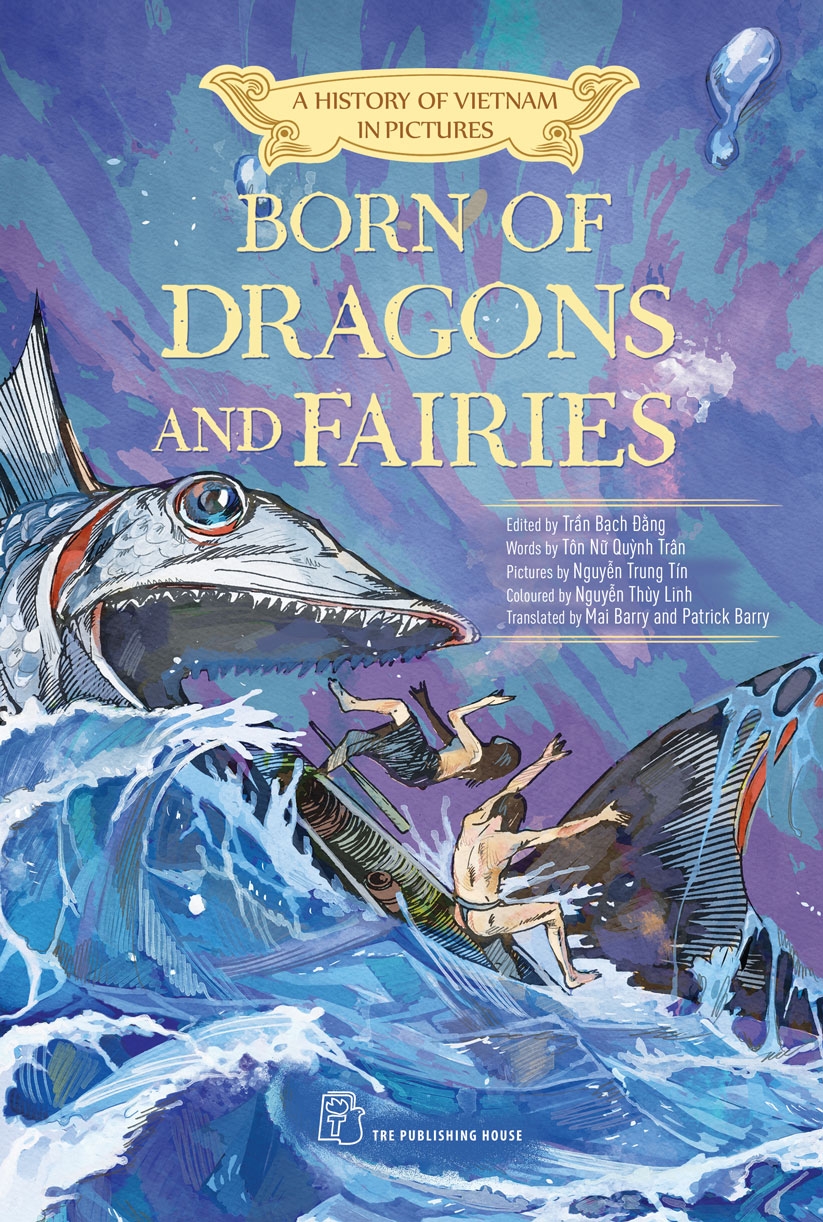 A History of Vietnam in Pictures: Born of Dragons and Fairies (In colour) - 70000