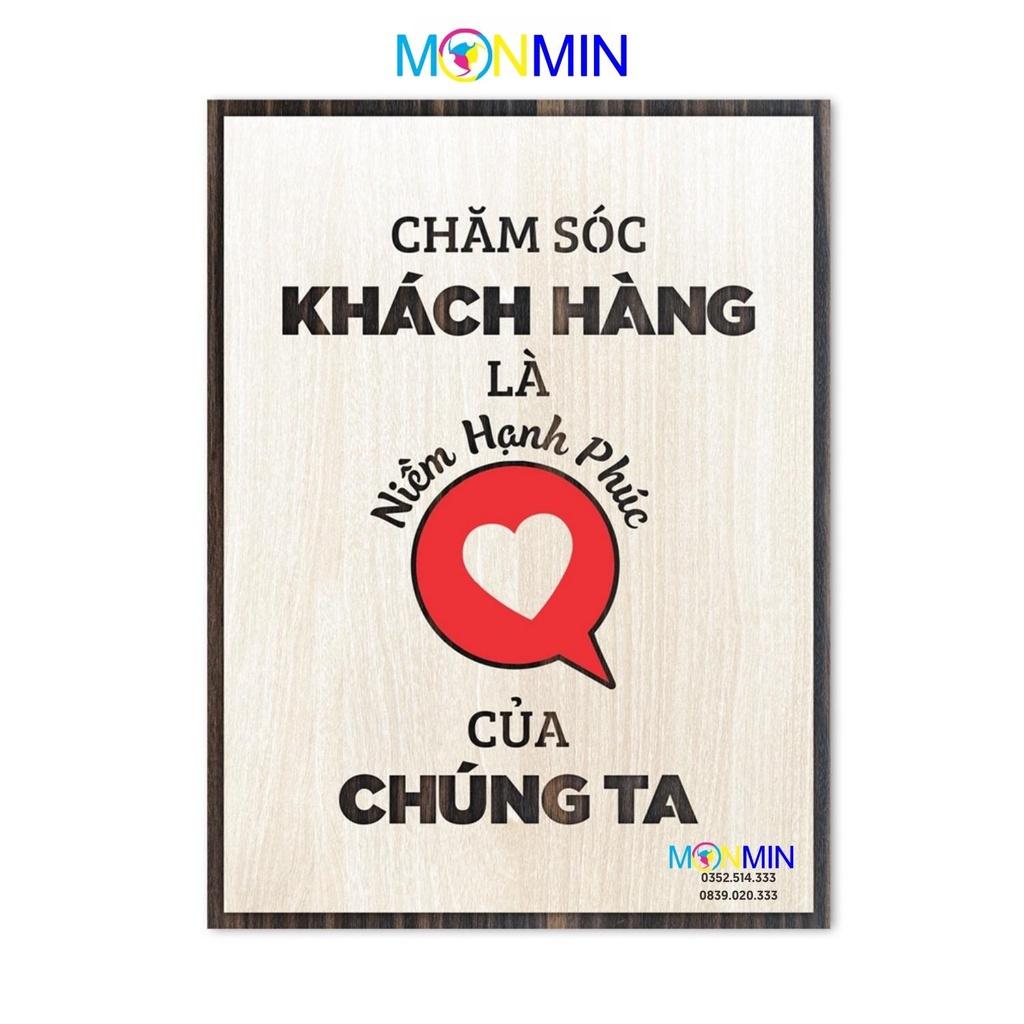 Tranh gỗ slogan tạo động lực Monmin M062 - Chăm sóc khách hàng là hạnh phúc của chúng ta