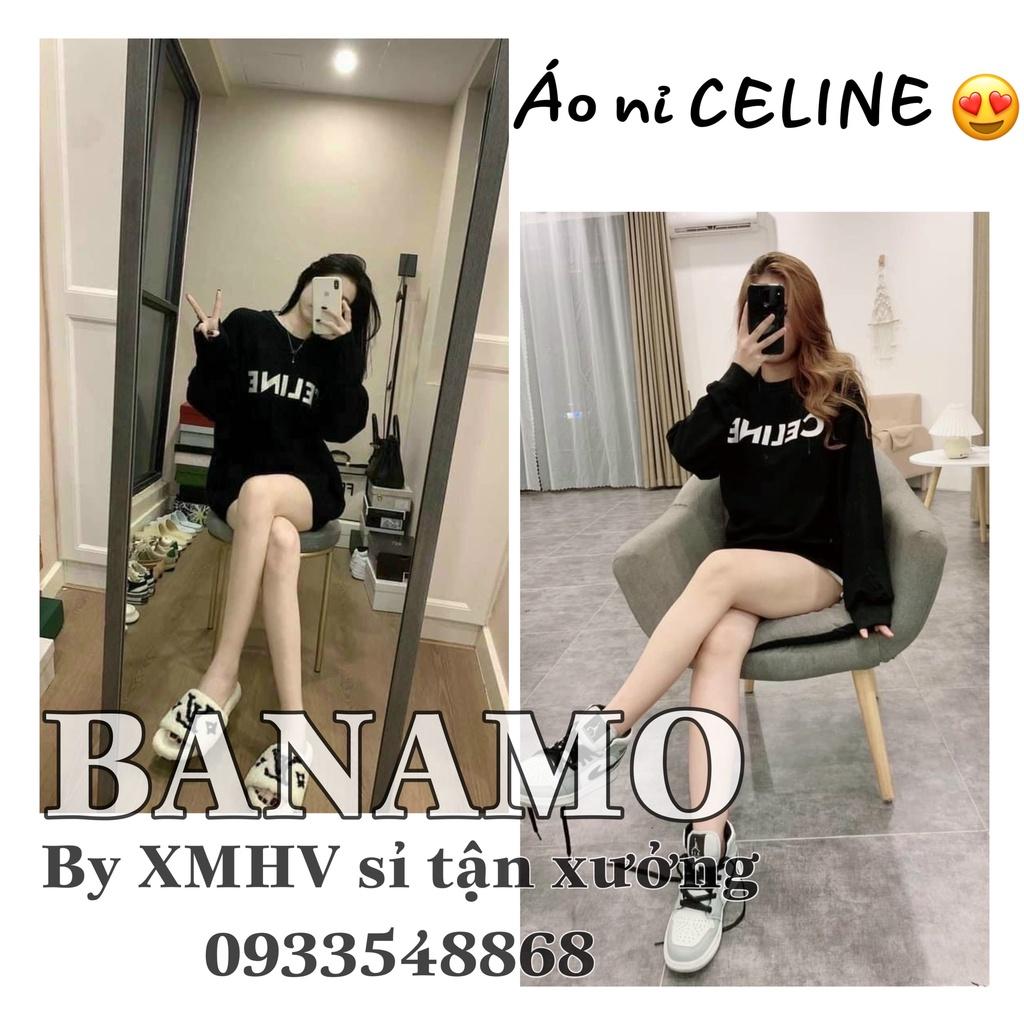 Áo nỉ chữ CELINN cực trendy thời trang 397