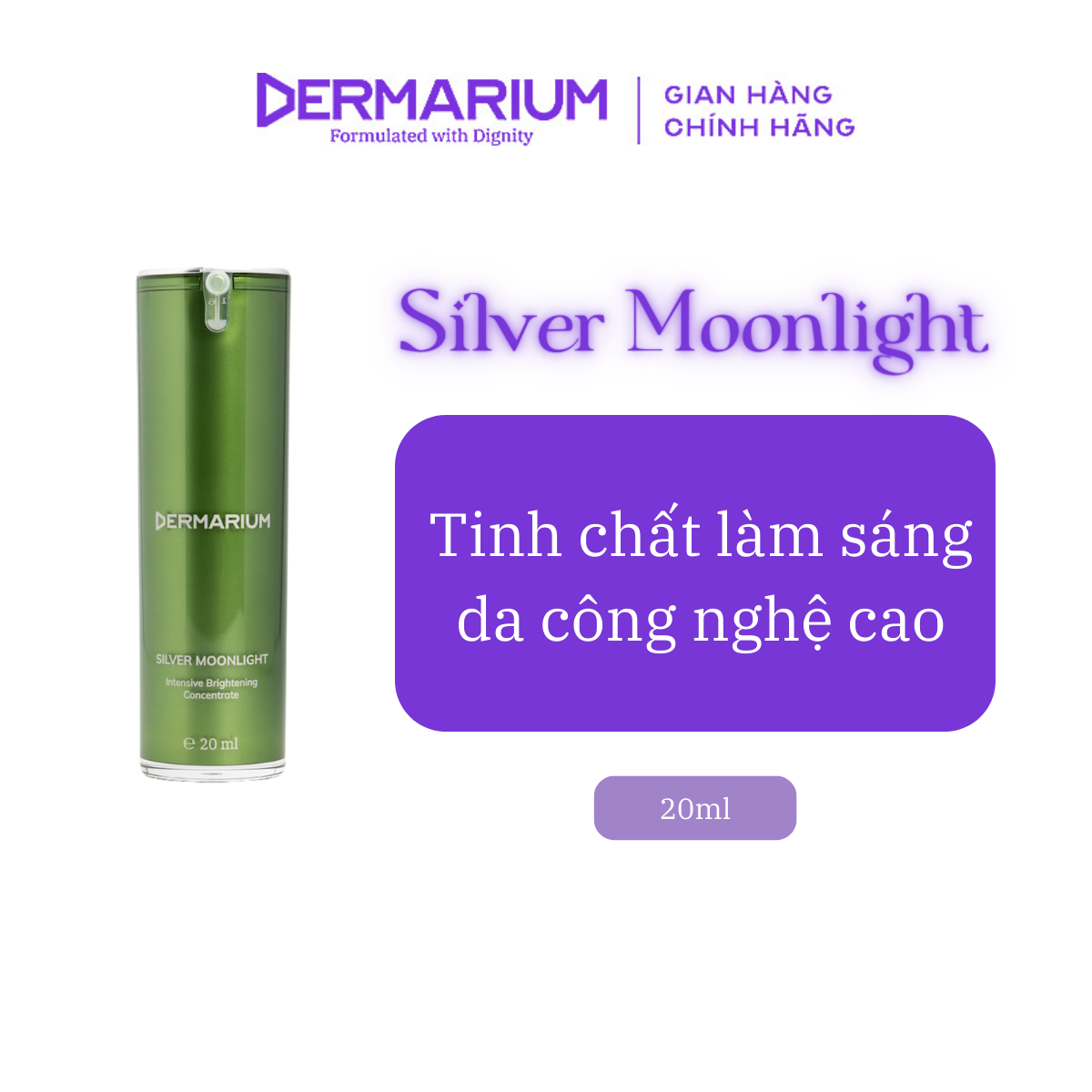 Dermarium Silver Moonlight -  Serum làm sáng và đều màu da 20ml