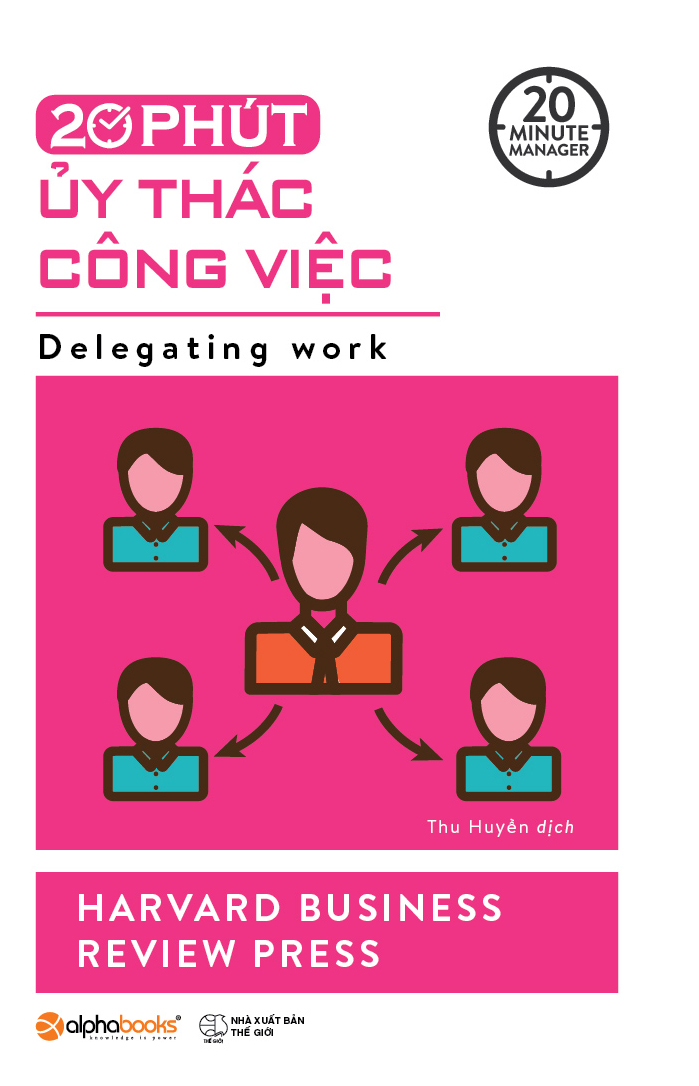 20 Phút Ủy Thác Công Việc (20 Minute Manager) _AL