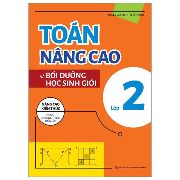 Sách - Toán Nâng Cao Và Bồi Dưỡng Học Sinh Giỏi Lớp 2 (Tái Bản 2025)
