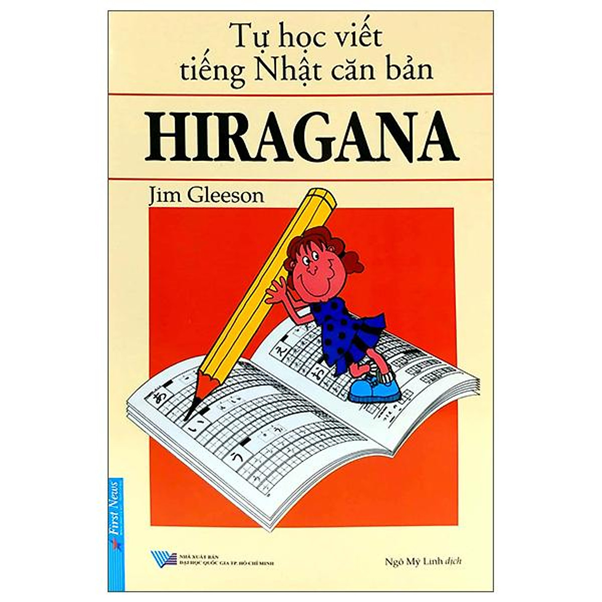 Tự Học Viết Tiếng Nhật Căn Bản Hiragana - ảnh 2