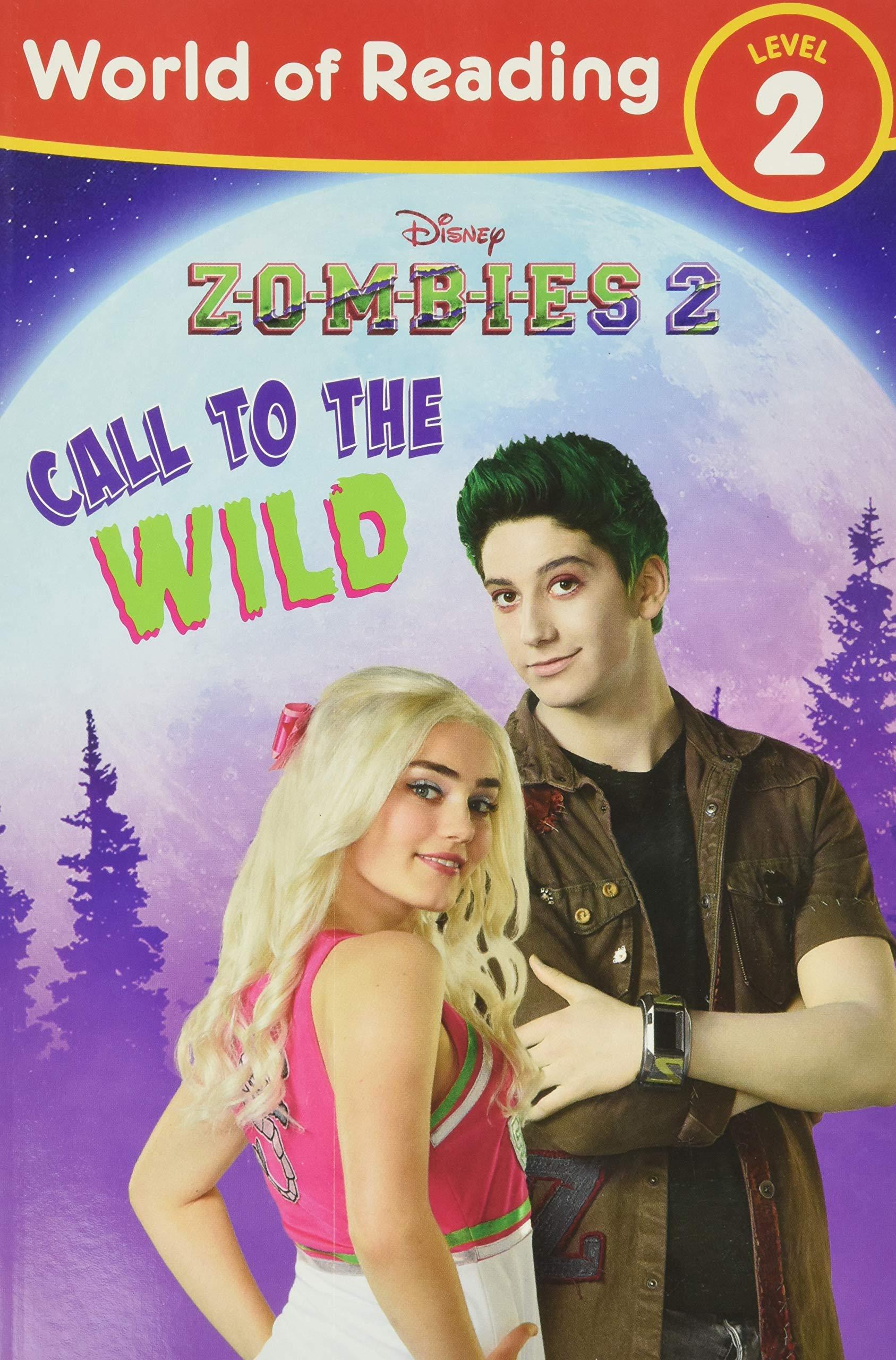 World Of Reading, Level 2: Disney Zombies 2: Call To The Wild