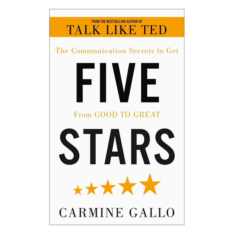 Five Stars - The Communication Secrets To Get From Good To Great