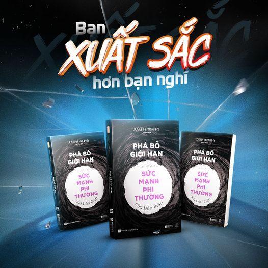 Phá Bỏ Giới Hạn - Khám Phá Sức Mạnh Phi Thường Của Bản Thân - Phát Triển Bản Thân - Bản Quyền