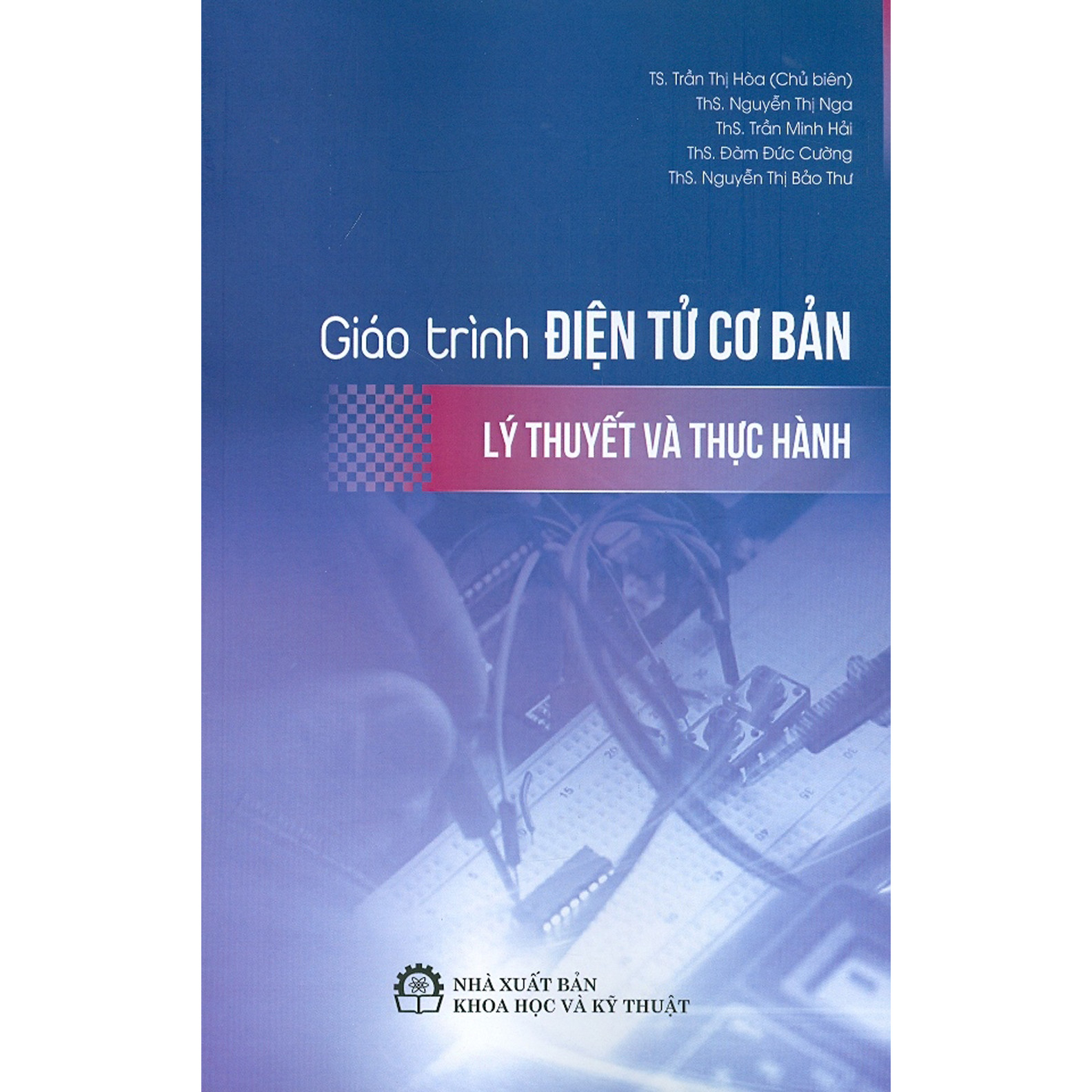 Giáo Trình Điện Tử Cơ Bản - Lý Thuyết Và Thực Hành