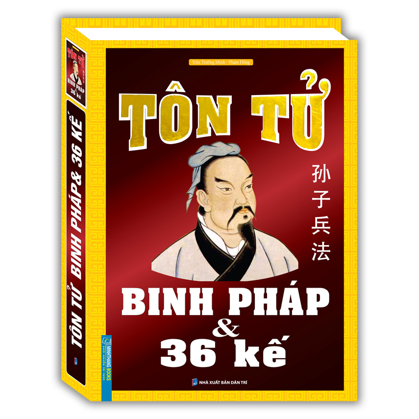 Tôn Tử Binh Pháp Và 36 Kế (Tái Bản)