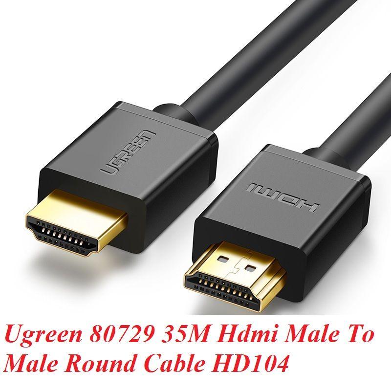 Ugreen UG80729HD104TK 35M Hdmi Male To Male Round Cable - HÀNG CHÍNH HÃNG