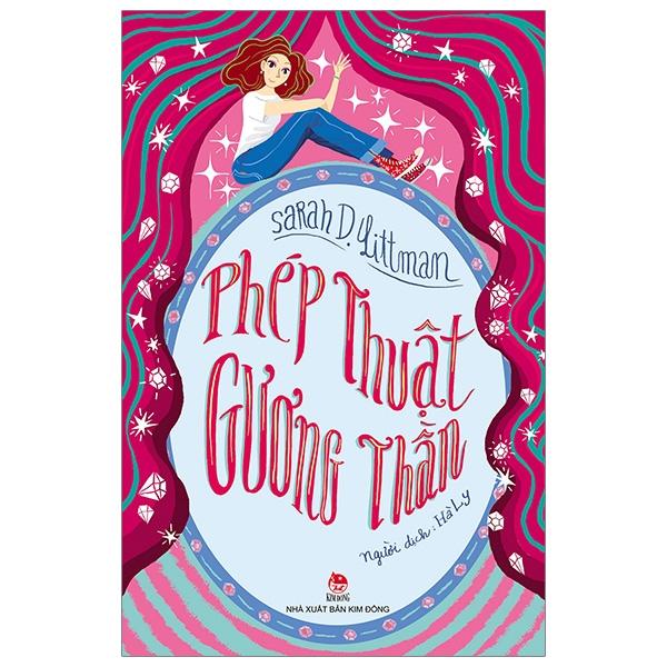 Phép Thuật Gương Thần