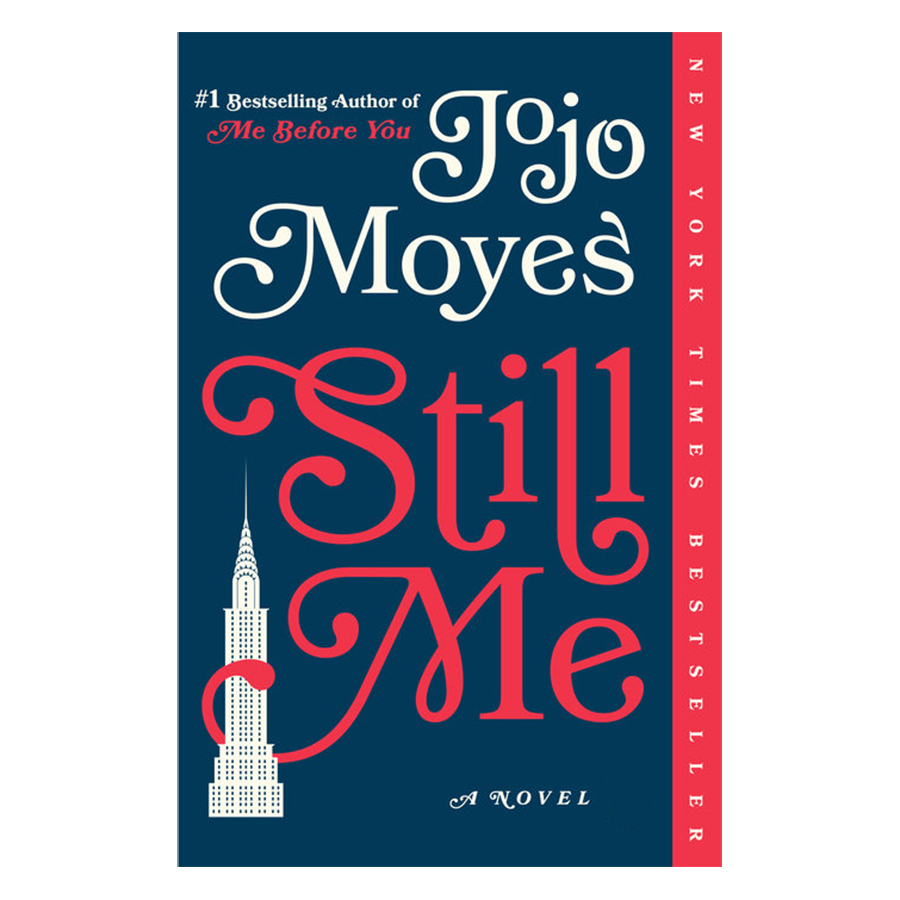 Still Me: A Novel