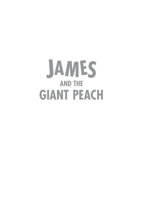 Sách ngoại văn: James and the Giant Peach: The Scented Peach Edition