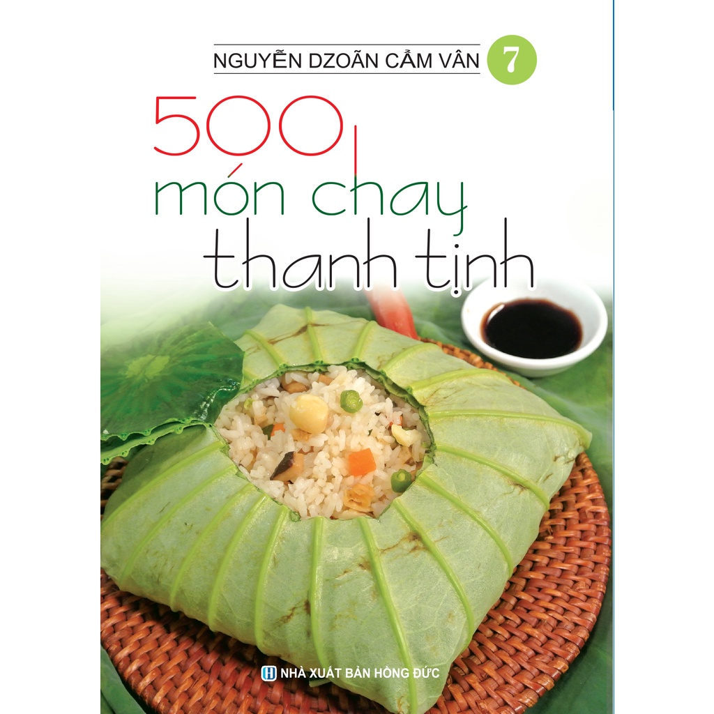 Sách - Combo Bộ 500 Món Chay Thanh Tịnh - Từ Tập 1 Đến Tập 10 (Bộ 10 Cuốn)