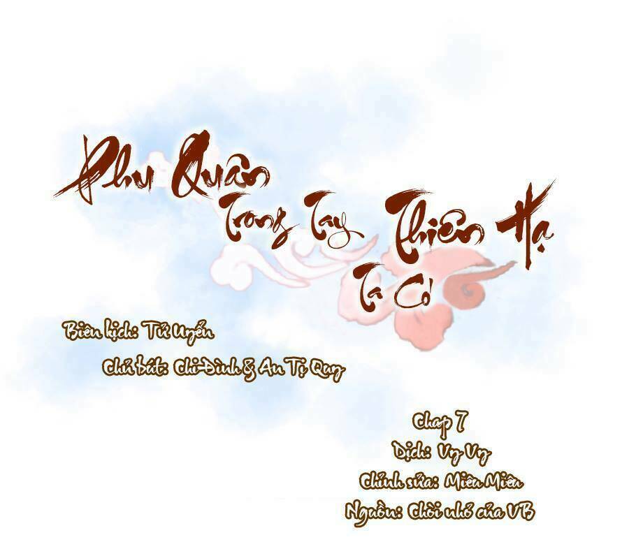 phu quân trong tay, ta có thiên hạ chapter 7 1