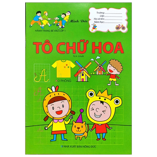Hành Trang Bé Vào Lớp 1 - Tô Chữ Hoa