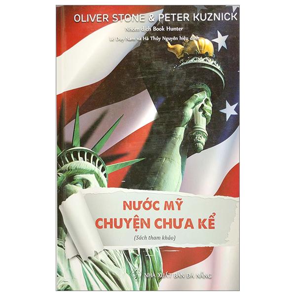 Nước Mỹ Chuyện Chưa Kể - Bìa Cứng