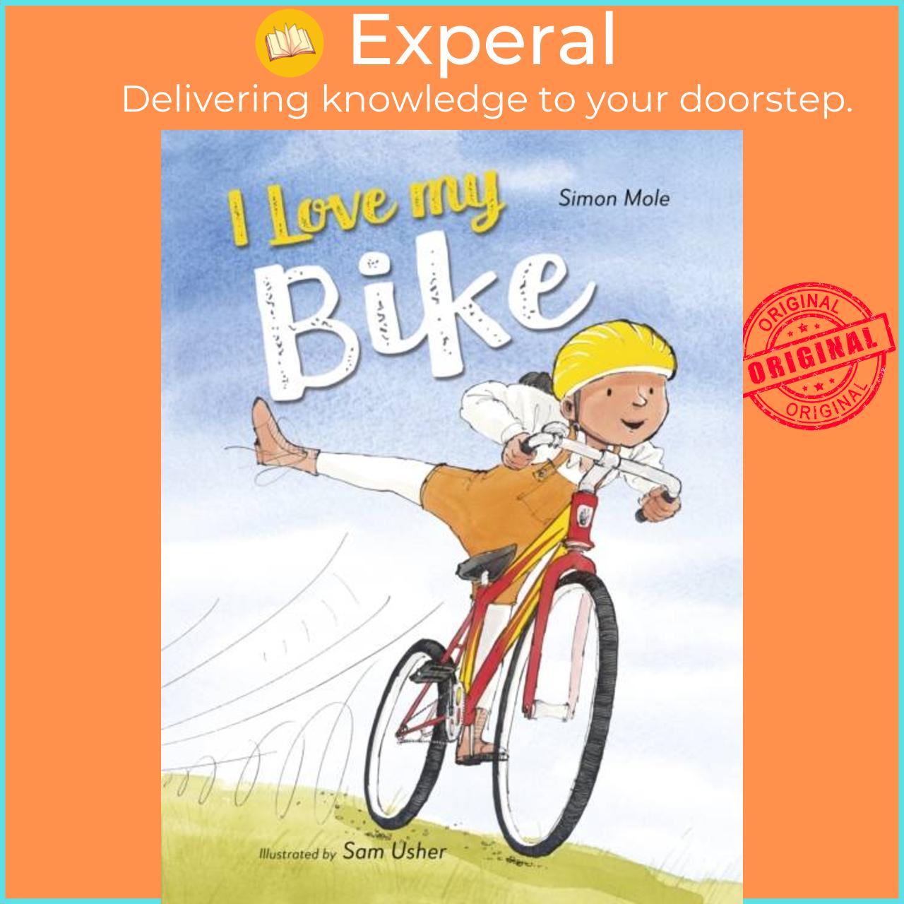 Sách - I Love My Bike by Sam Usher (UK edition, paperback)