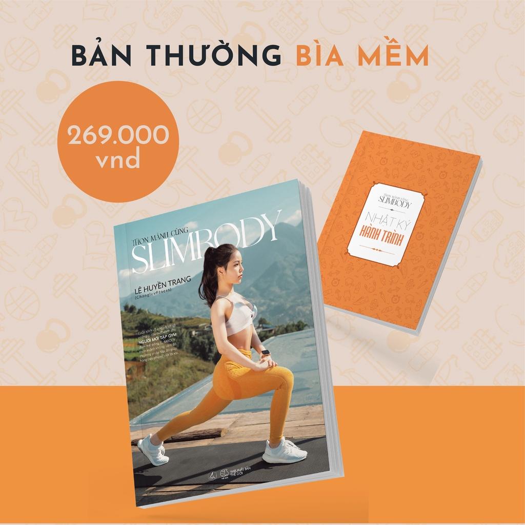 Sách - Thon Mảnh Cùng SLIMBODY - Lê Huyền Trang