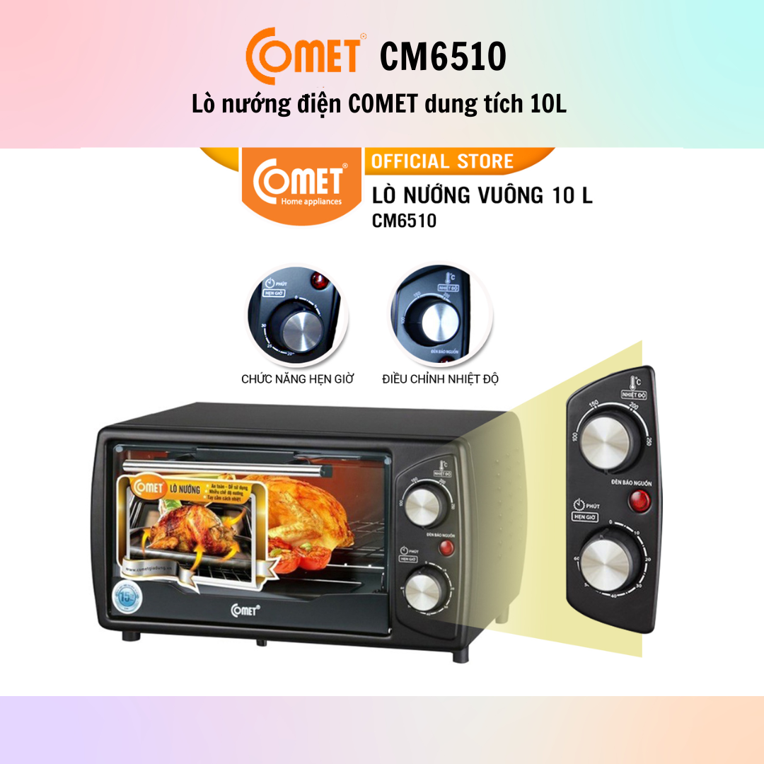 Lò Nướng Điện Comet CM6510 (10l) - CM6516 (18L) - Hàng Chính Hãng - Bảo Hành 12 Tháng