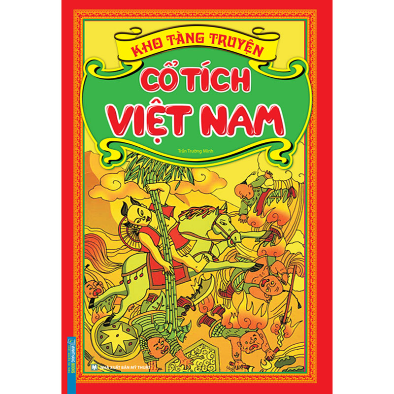 Kho Tàng Truyện Cổ Tích Việt Nam (Bìa Cứng)(Tái Bản)