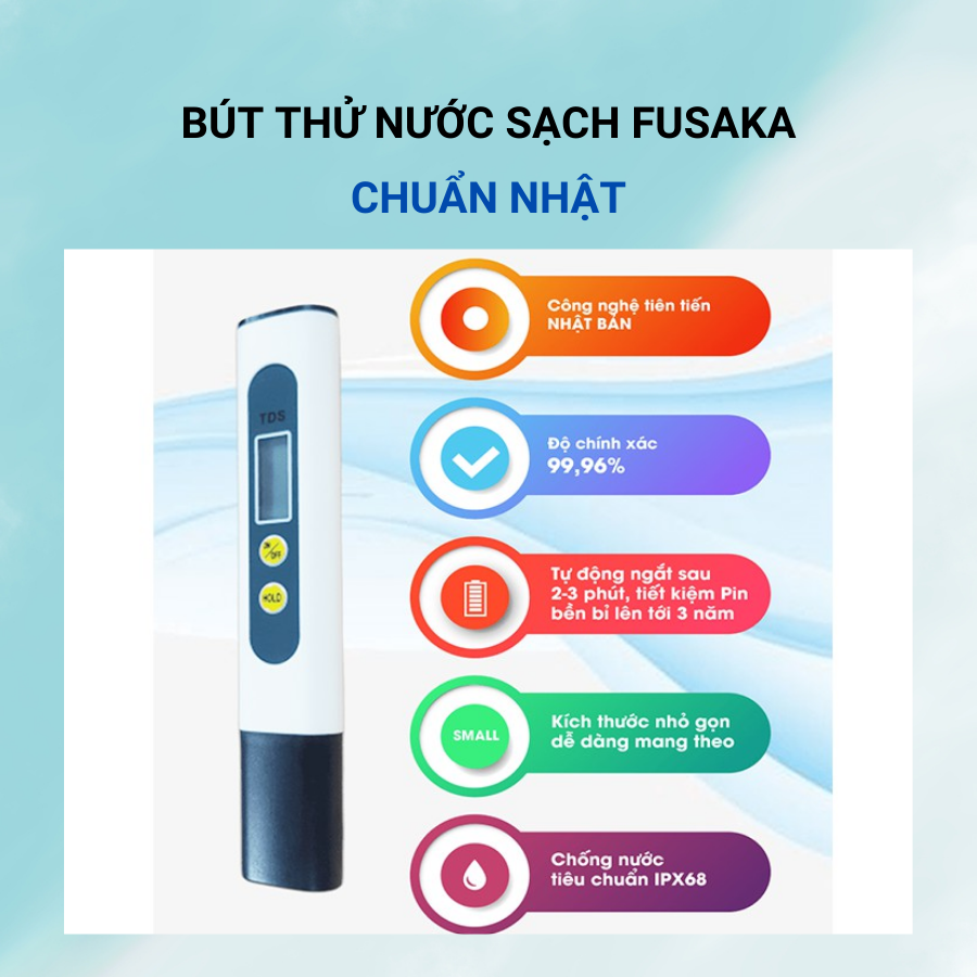 Bút thử nước sạch FUSAKA - Bút thử nước Nhật Bản, Máy kiểm tra chất lượng nước, tặng diêm vô hạn
