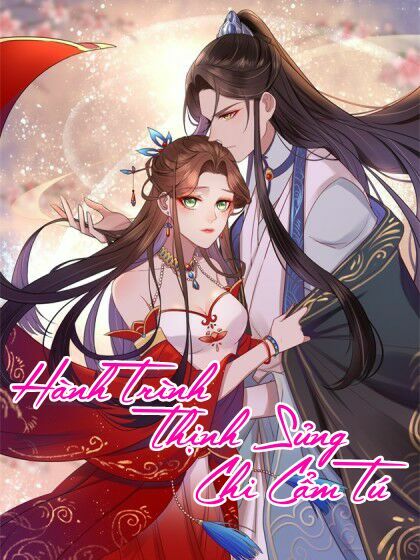 hành trình thịnh sủng chi cẩm tú chapter 1.1 2