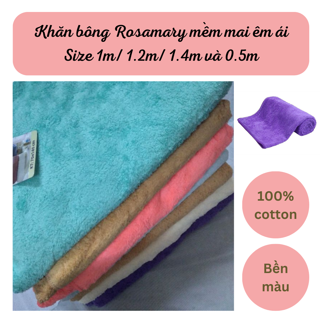 Khăn tắm bông cotton 100% mềm mại siêu dày dặn hãng Rosemary nhiều size 1.4m, 1.2m, 1m, 0.5m