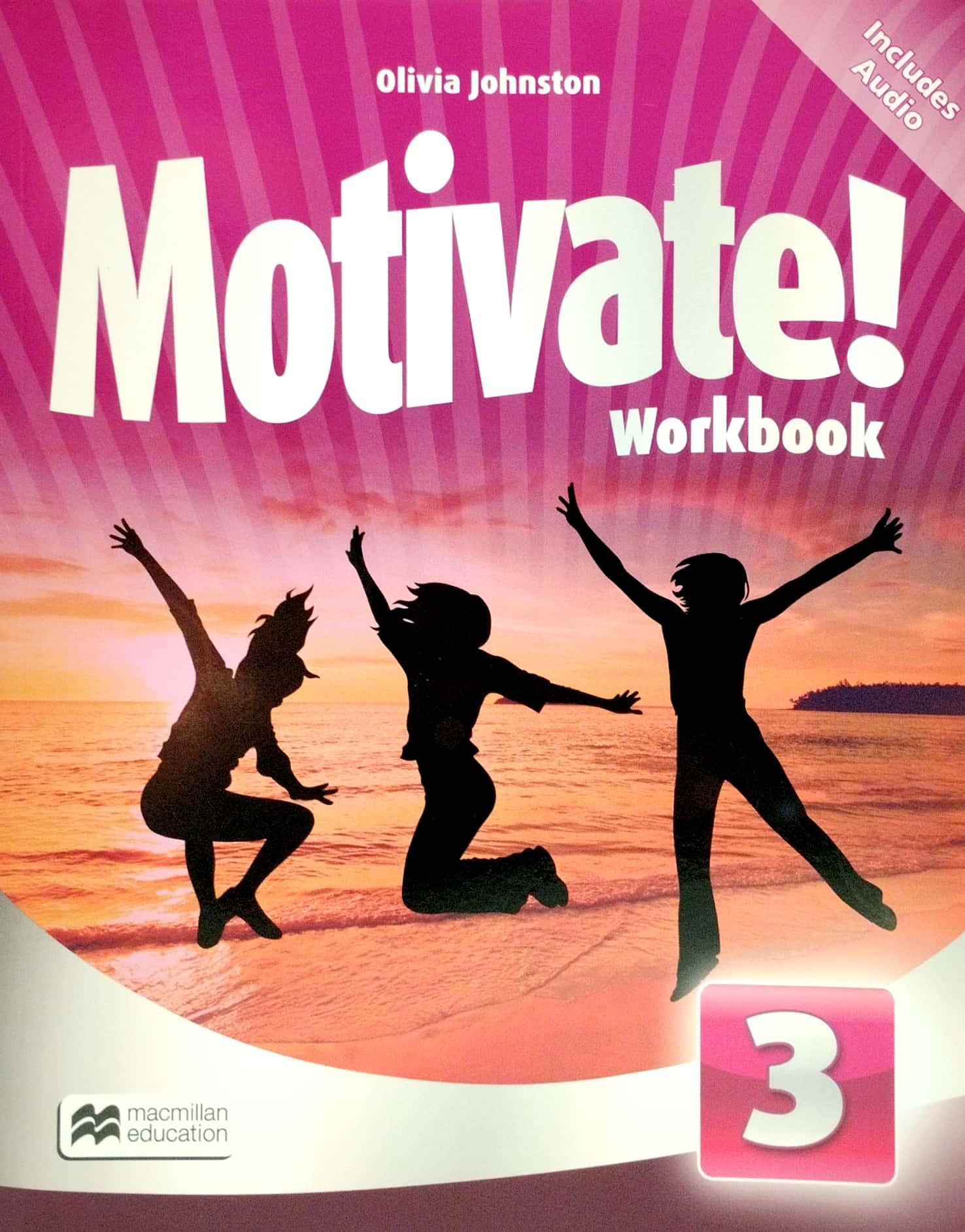 Motivate! Level 3 Workbook Includes Audio