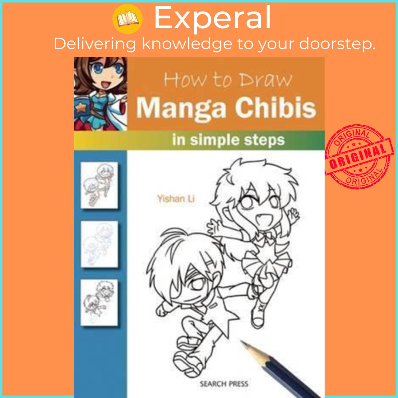 Sách - How to Draw: Manga Chibis : In Simple Steps by Yishan Li (UK edition, paperback)