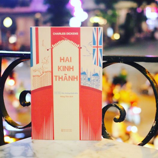 Hai Kinh Thành (TB 2024) - tác giả Charles Dickens - Tao Đàn xuất bản