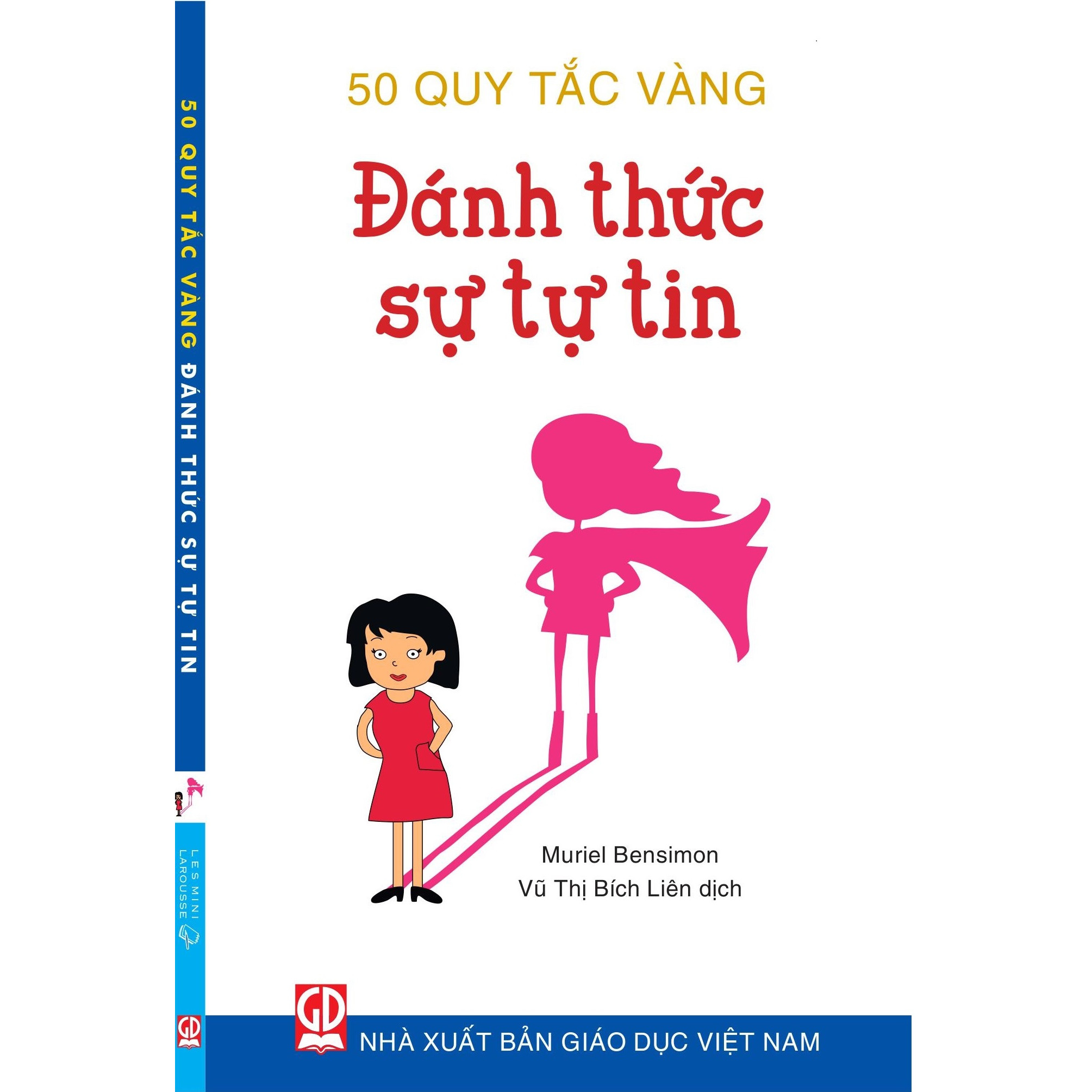 50 Quy tắc vàng - Đánh thức sự tự tin