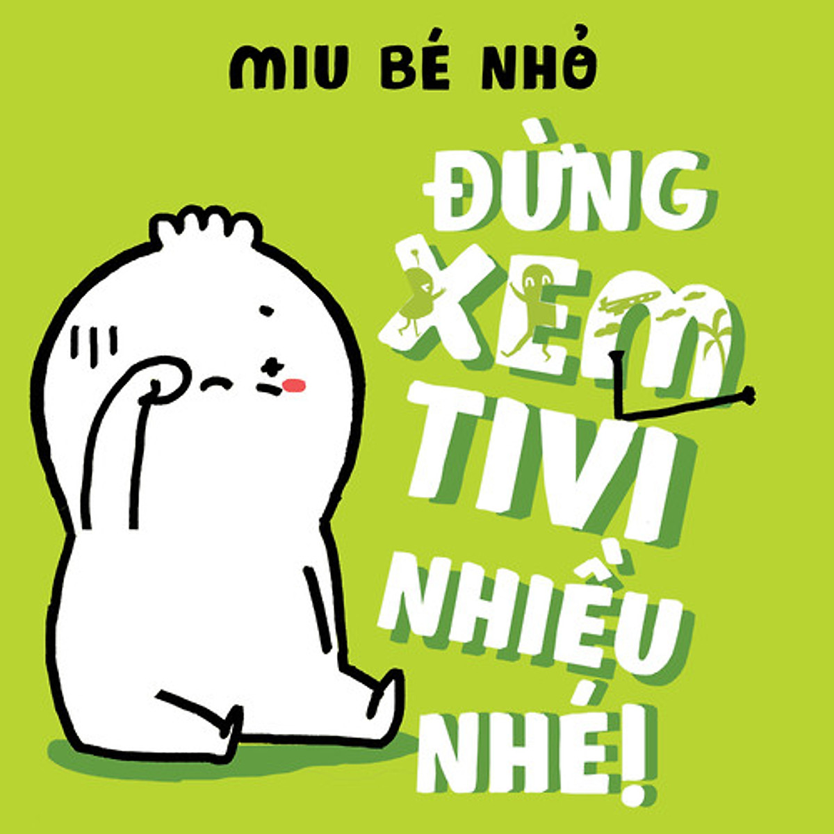 Sách Muki - Bộ 8 Cuốn Ehon Kỹ Năng Sống: Miu Bé Nhỏ - Phần 1 (Từ 1-6 Tuổi)