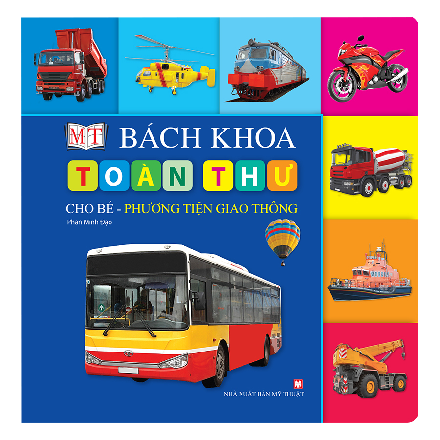 Bách Khoa Toàn Thư Cho Bé - Phương Tiện Giao Thông