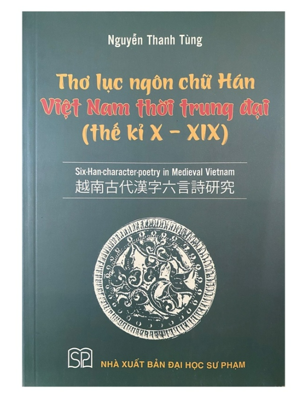 Sách - Thơ lục ngôn chữ Hán Việt Nam thời trung đại