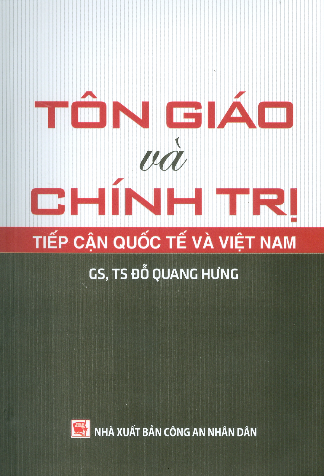 Tôn Giáo Và Chính Trị Tiếp Cận Quốc Tế Và Việt Nam