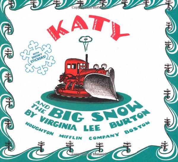 Katy And The Big Snow Board Book