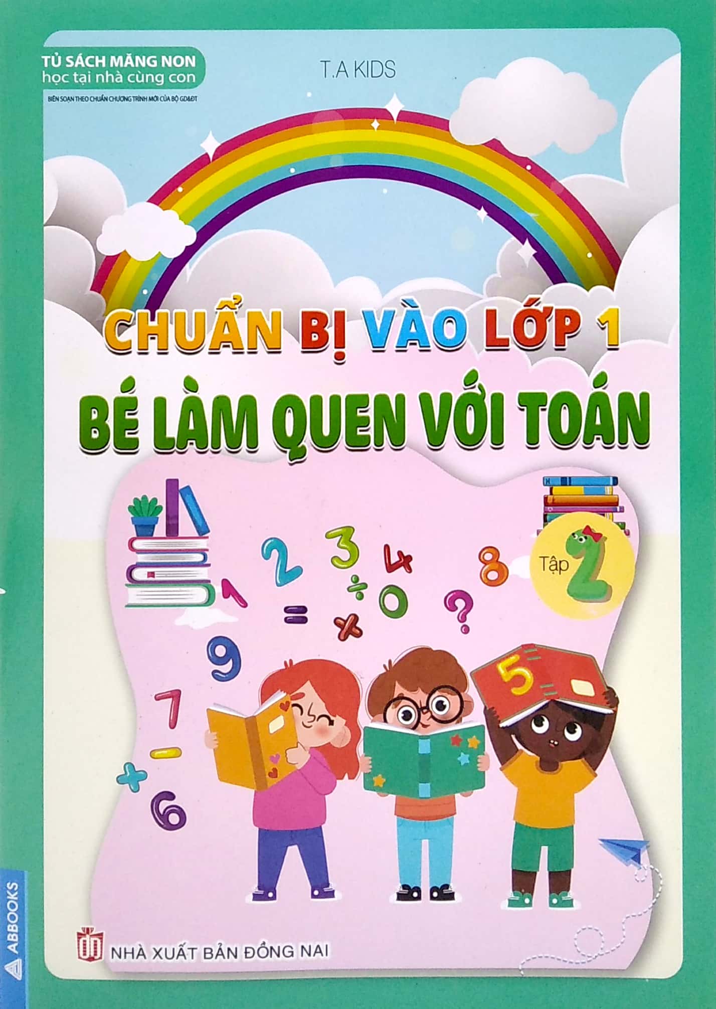 Chuẩn Bị Vào Lớp 1 - Bé Làm Quen Với Toán - Tập 2