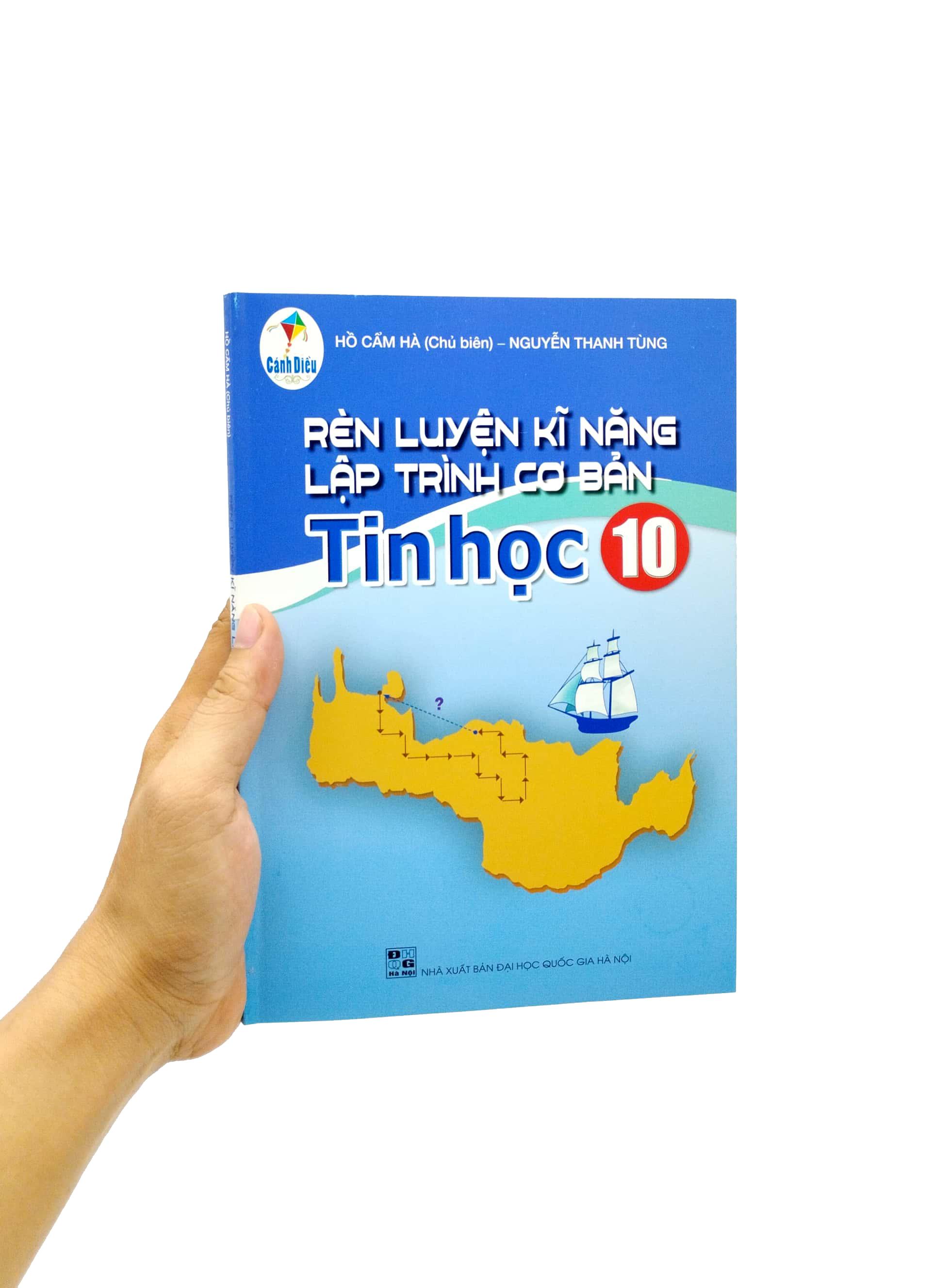 Rèn Luyện Kĩ Năng Lập Trình Cơ Bản Tin Học 10 (Cánh Diều)