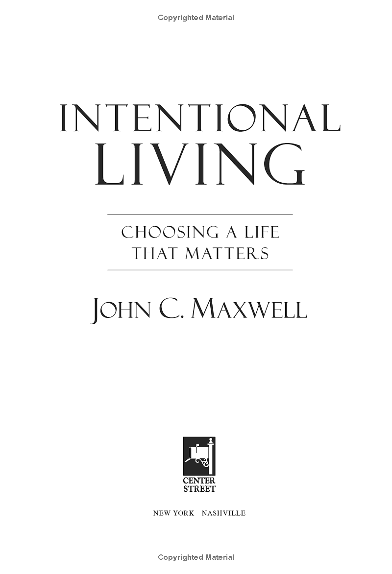 Intentional Living: Choosing A Life That Matters