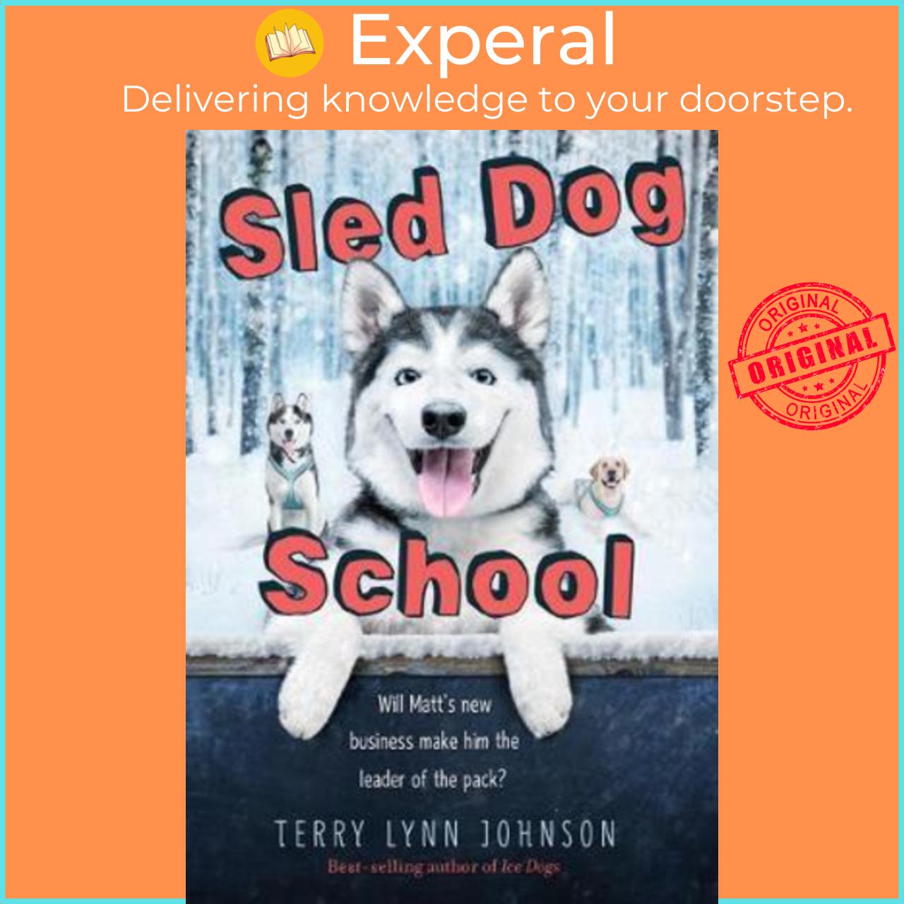 Sách - Sled Dog School by Terry Lynn Johnson